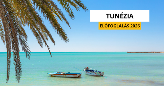 Tunézia előfoglalás 2025